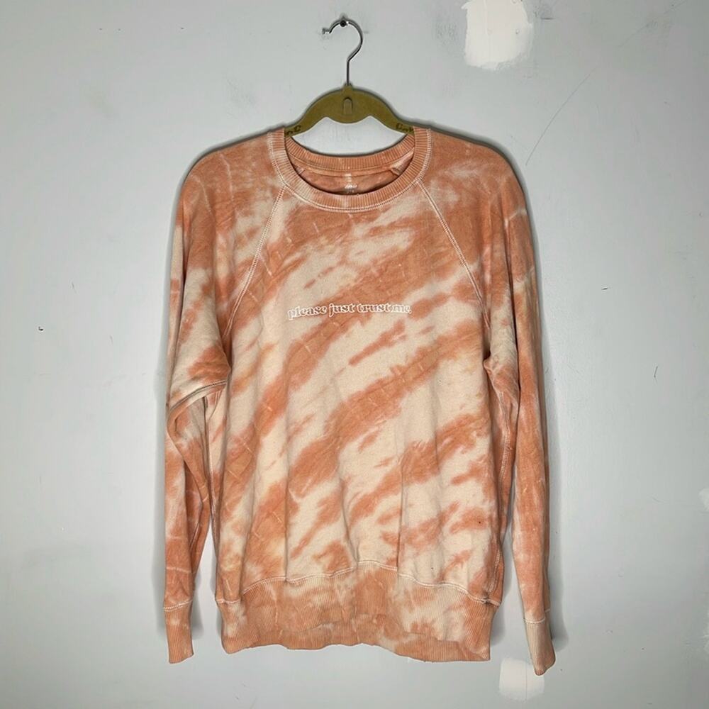 AERIE Cotton Blend Orange and White Tie Dye "Please Just Trust Me" Sweatshirt MD